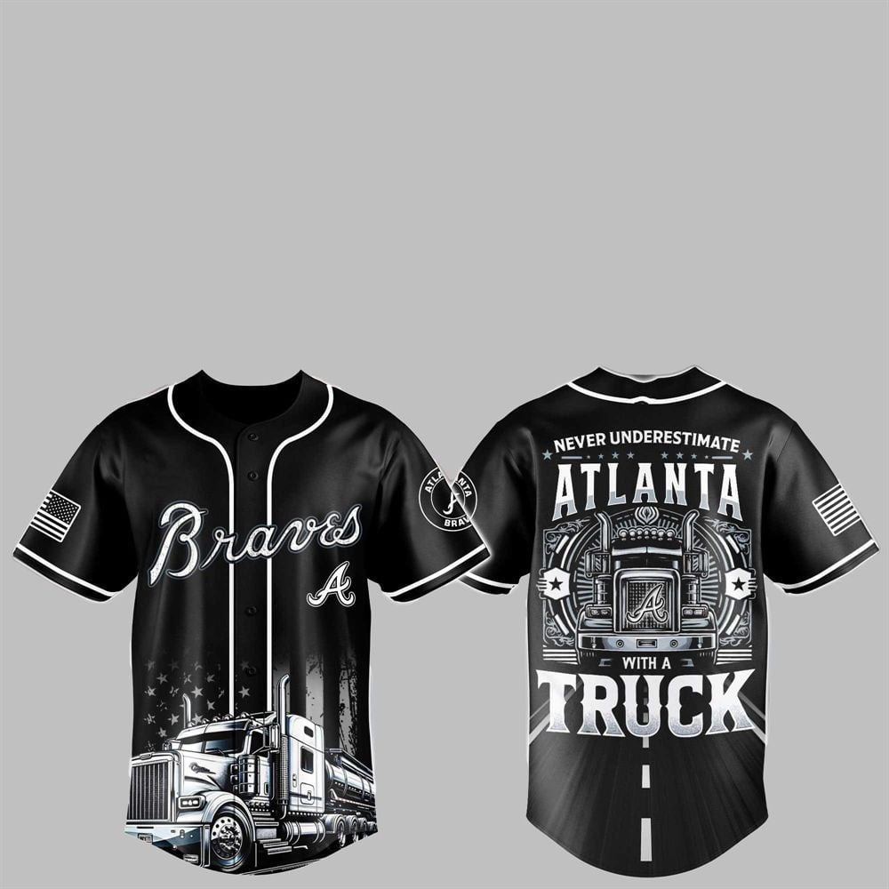 2025 Braves Nation Truck Driver Appreciation Week Jersey - Grishko.com