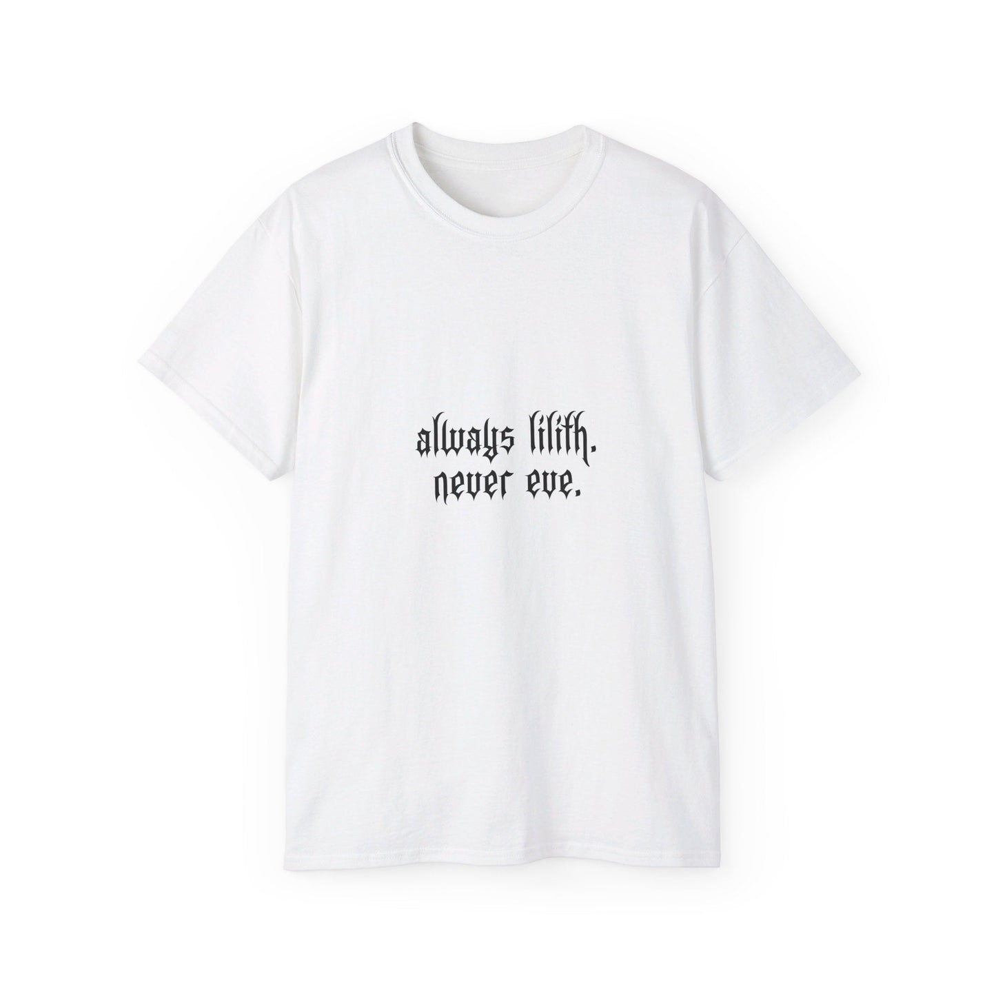 Always Lilith Tee