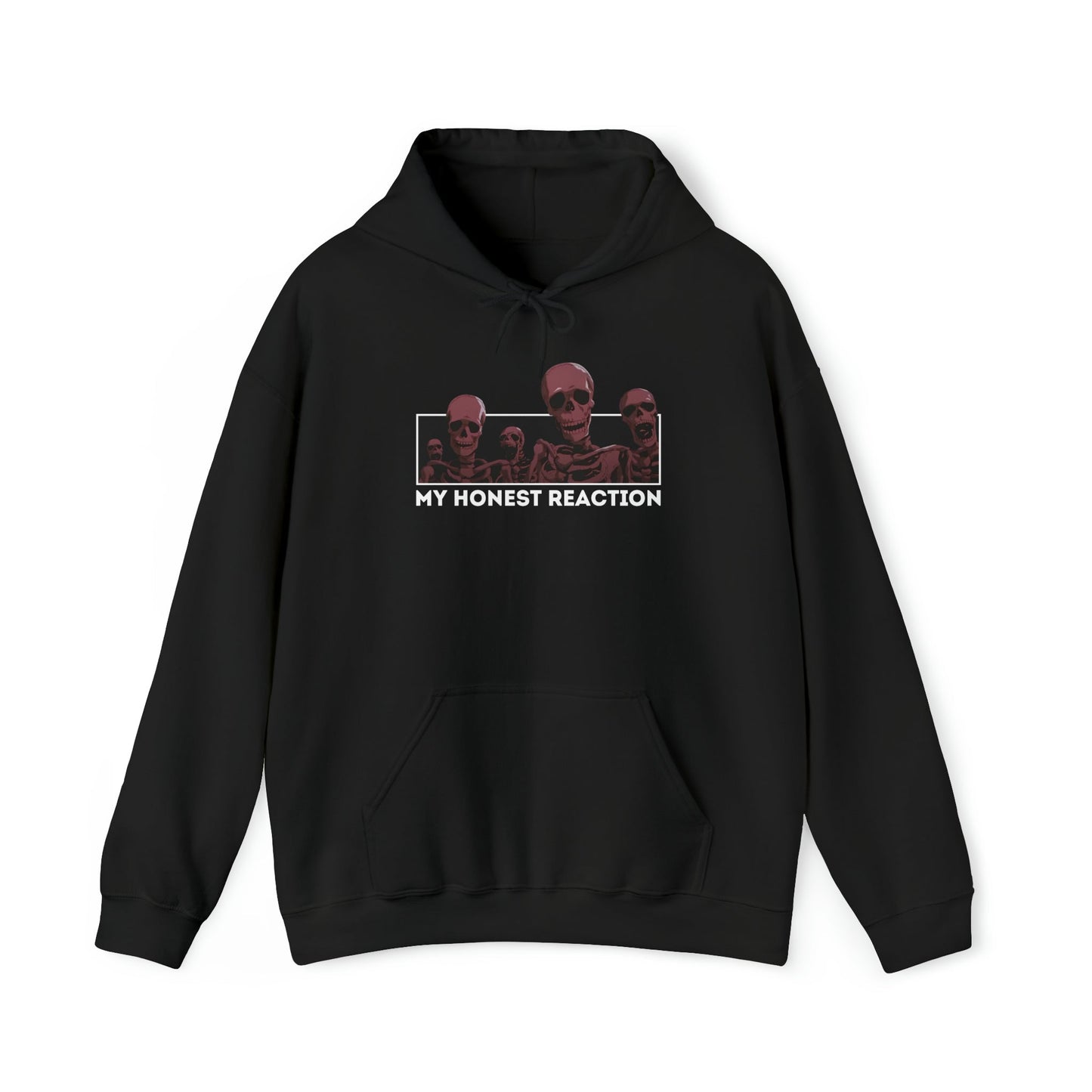 My Honest Reaction Skeletons Hoodie