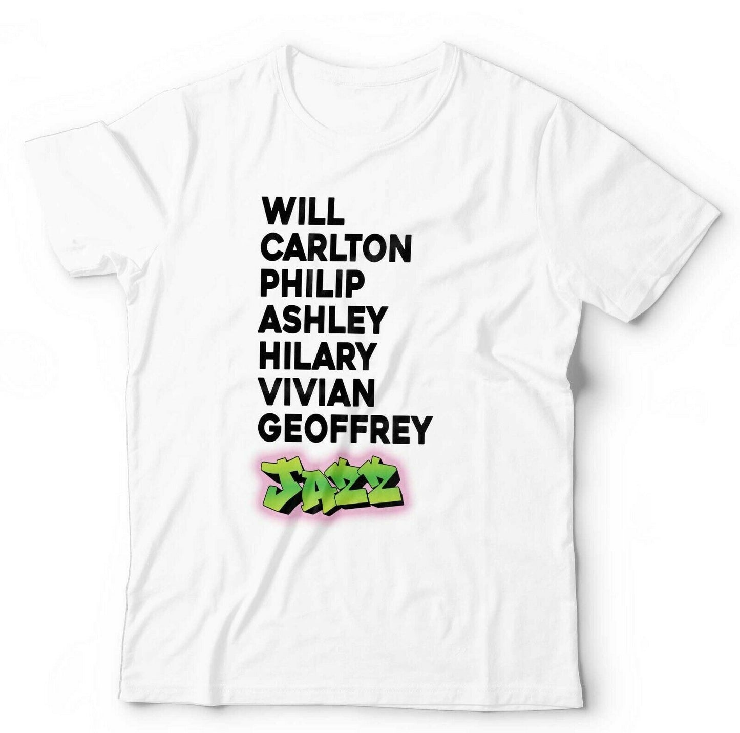 Fresh Prince Names Tshirt Unisex & Kidss