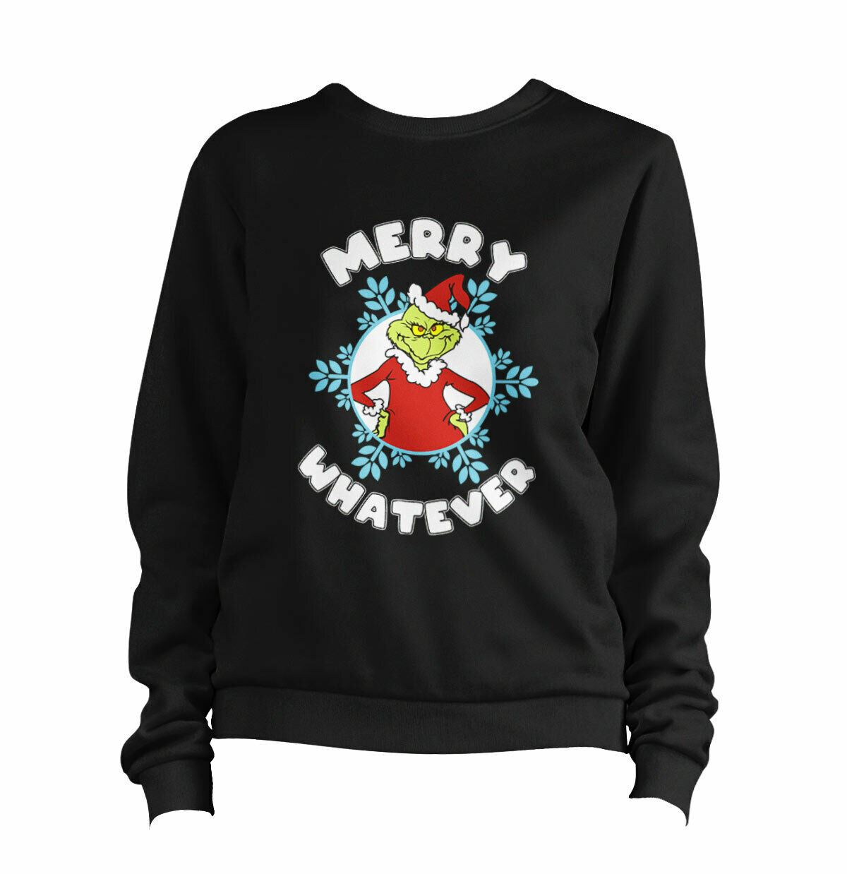 Merry Whatever Sweatshirt