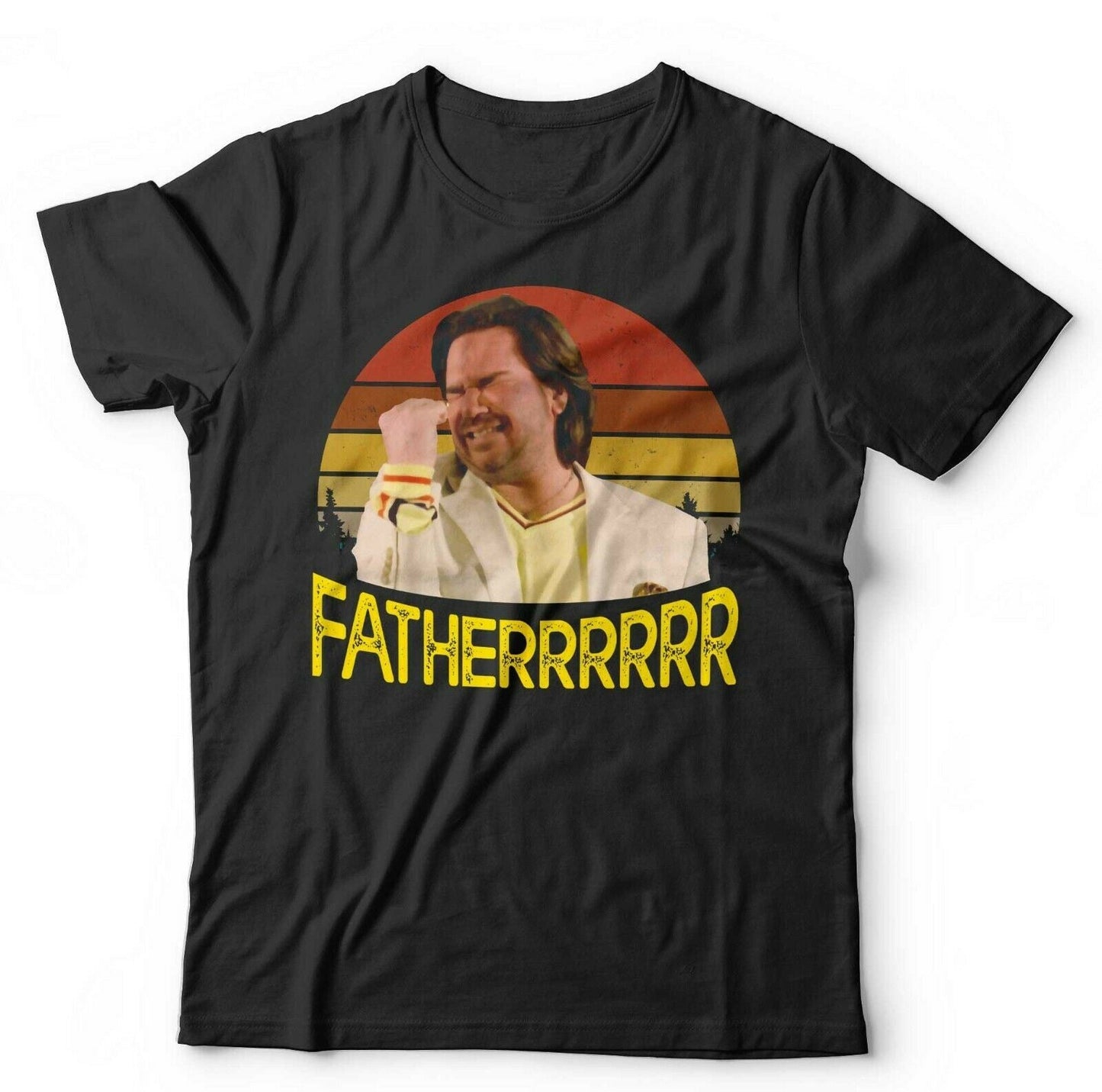 Fatherrr Fatherrrrrr Tshirt Unisex & Kids Style001