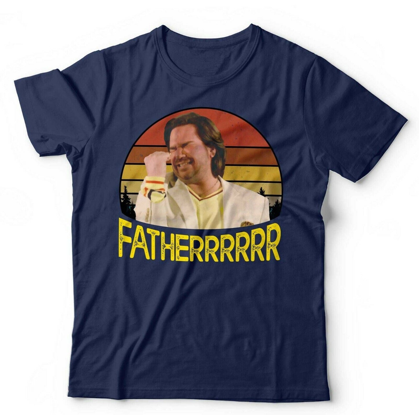 Fatherrr Fatherrrrrr Tshirt Unisex & Kids Style001