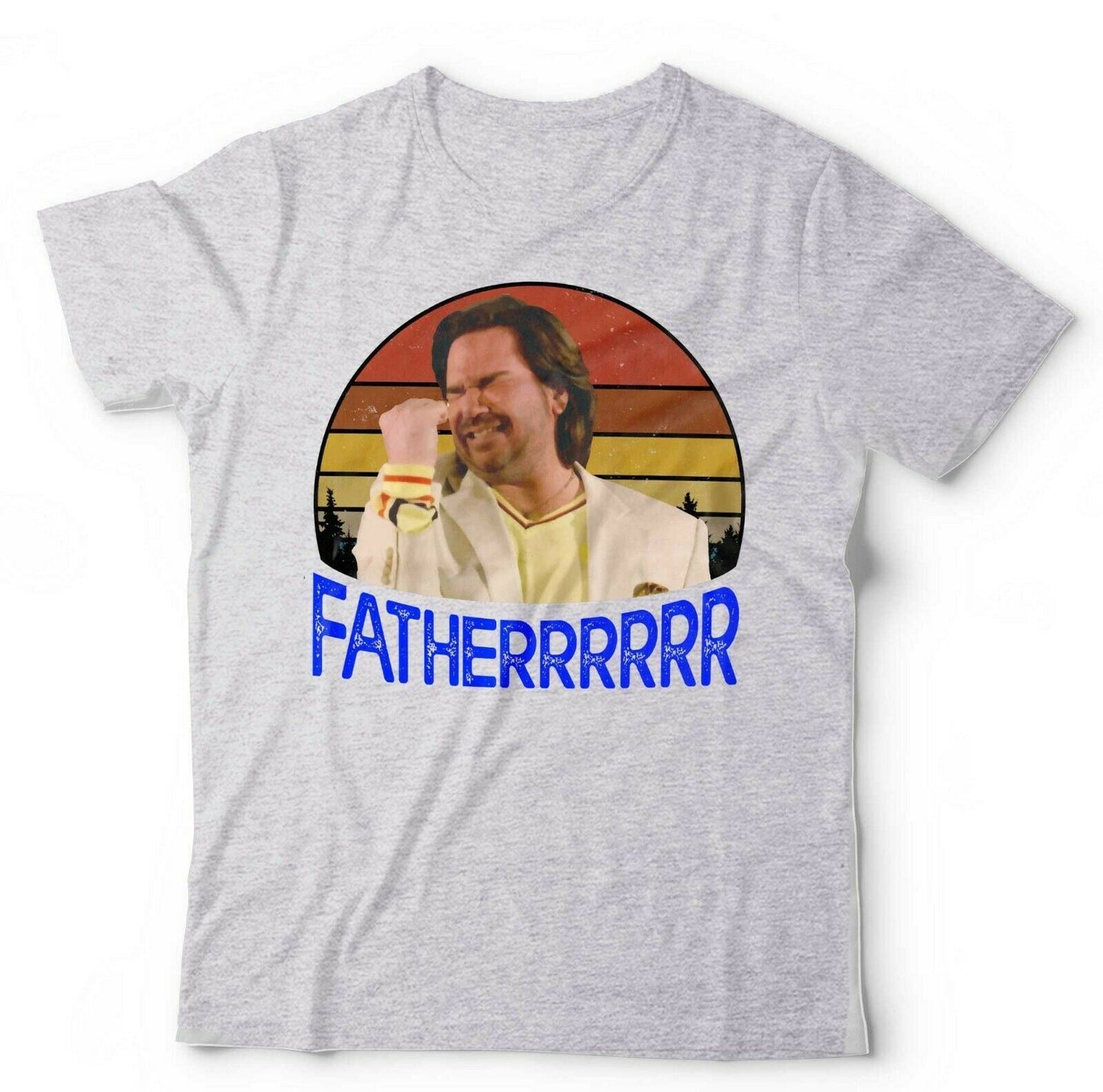 Fatherrr Fatherrrrrr Tshirt Unisex & Kids Style001
