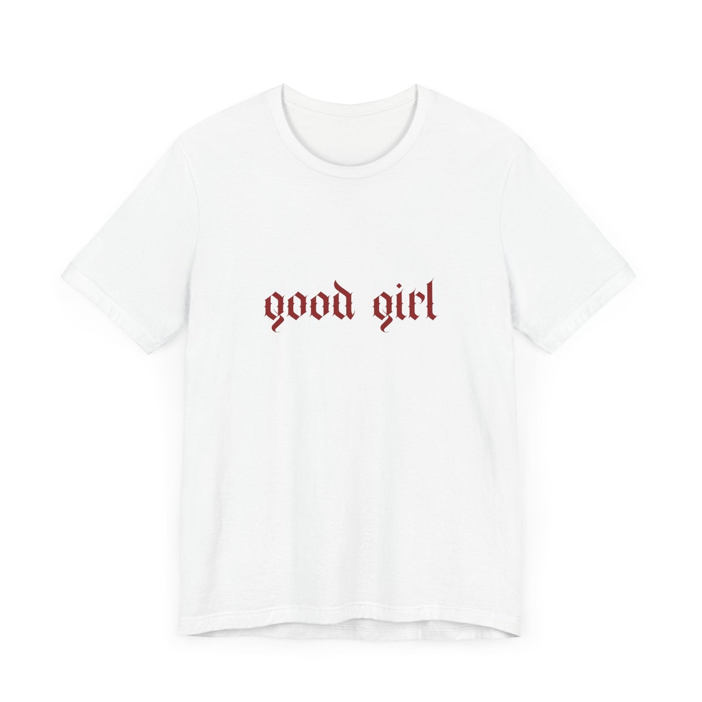 Good Girl Tee