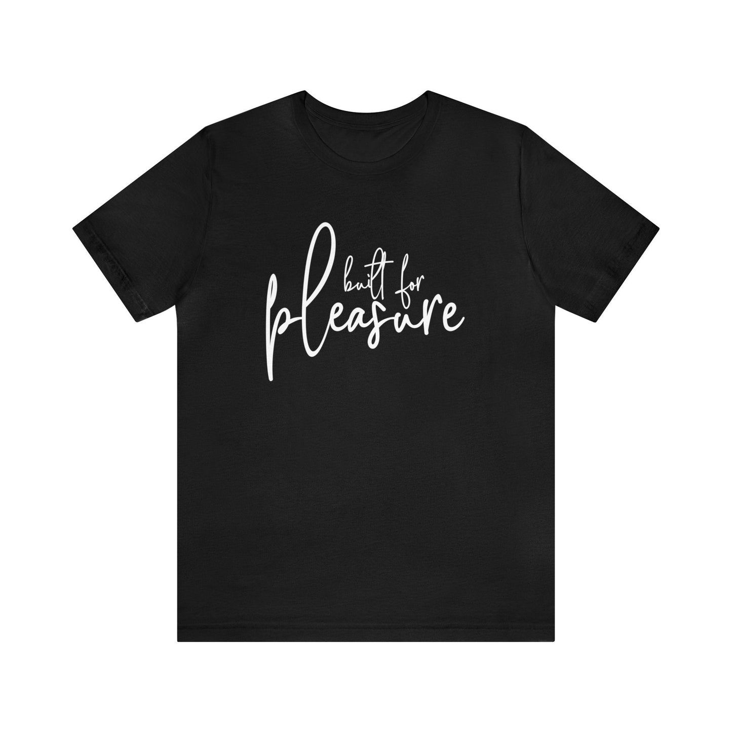 Pleasure Tee