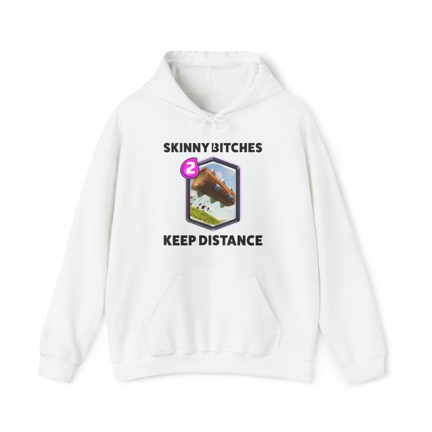 Skinny Bitches Keep Distance Hoodie