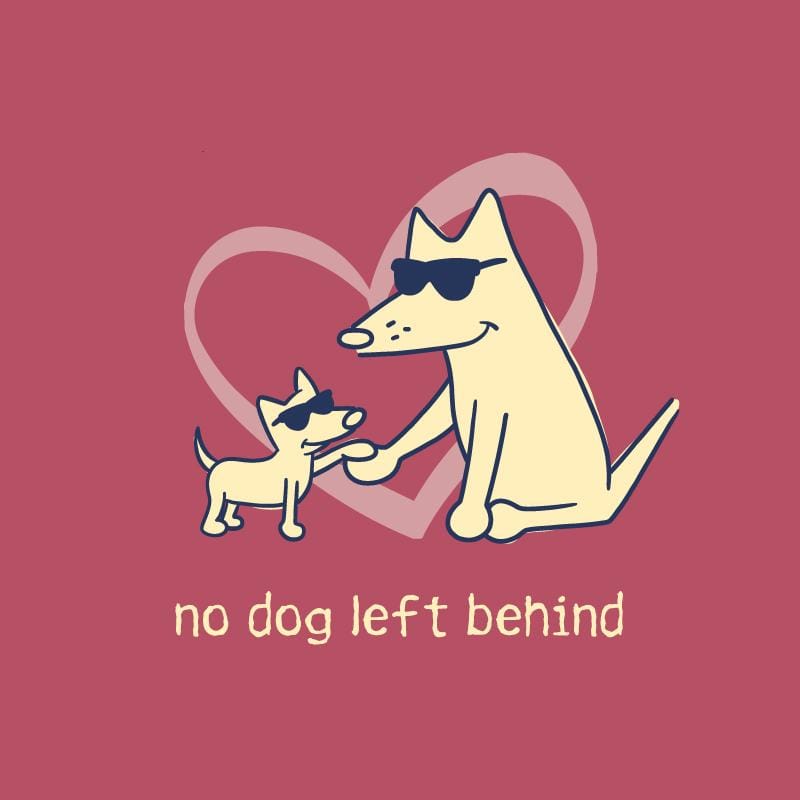 No dog left behind -  Lightweight Tee