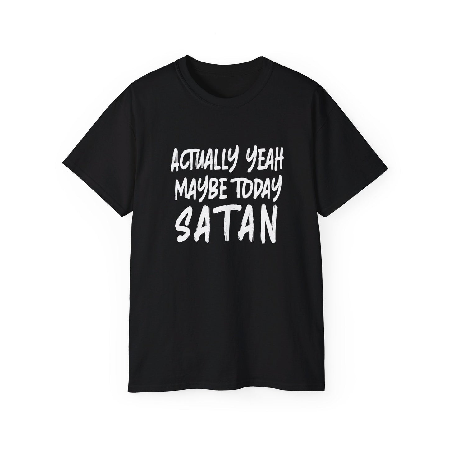 Today Satan Tee