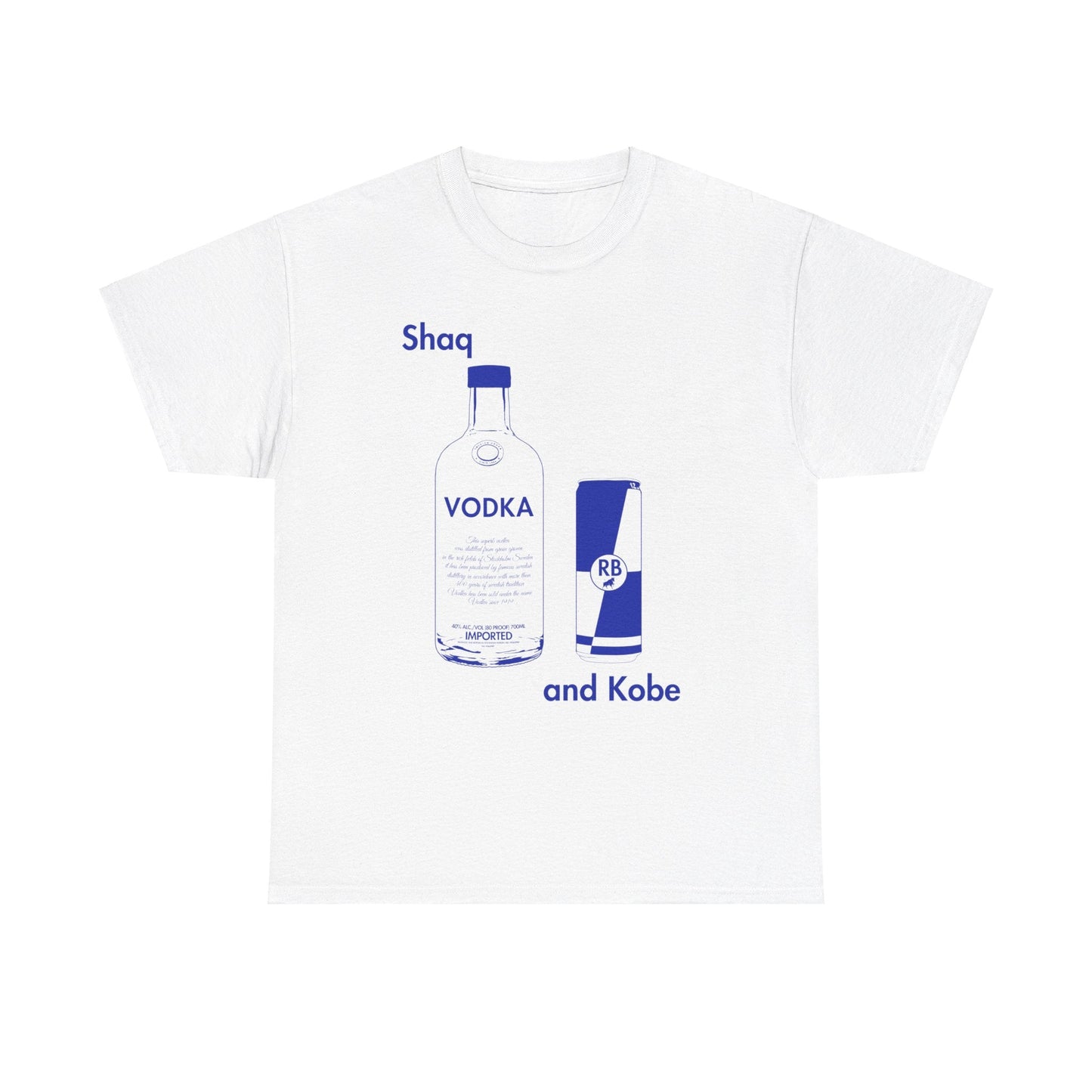 Shaq and Kobe Vodka Redbull - Unisex Heavy Cotton Tee