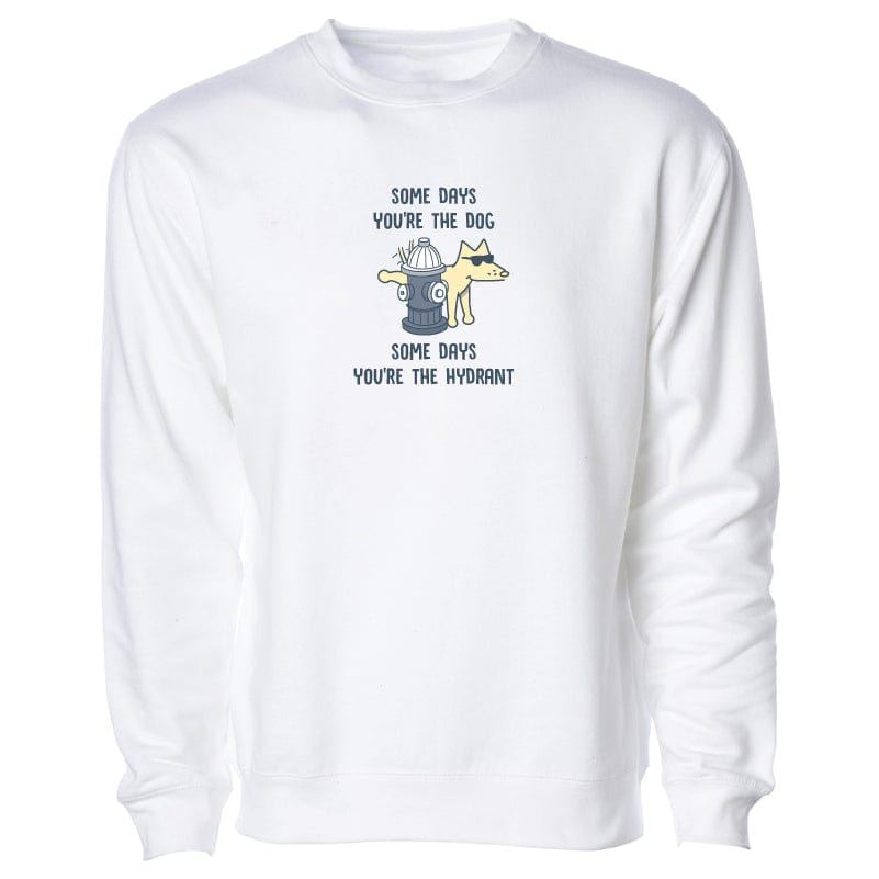 Some Days YouÃ¢â‚¬â„¢re The Dog - Crewneck Sweatshirt