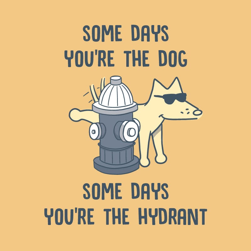 Some Days YouÃ¢â‚¬â„¢re The Dog - Classic Long-Sleeve T-Shirt