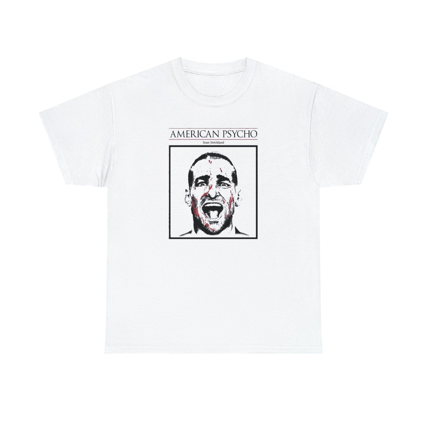 Sean Strickland American Psycho  - Unisex Heavy Cotton Tee