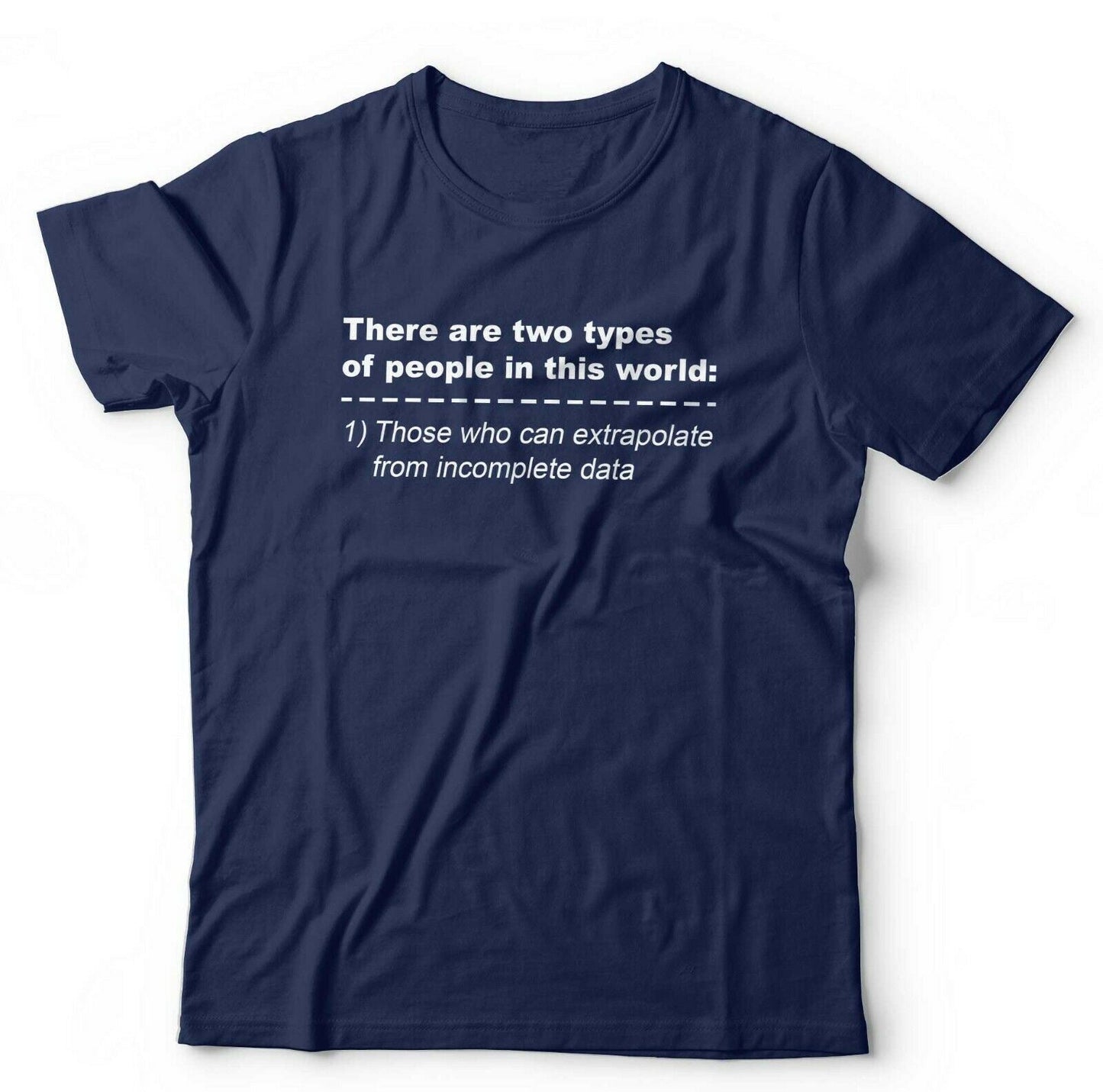There Are Two Types Of People In This World Tshirt Unisex