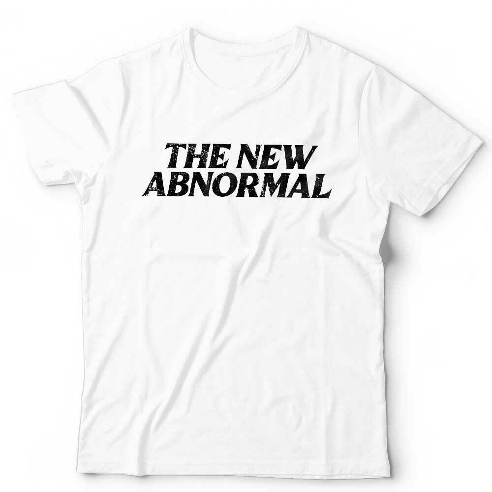 The New Abnormal Tshirt Unisex & Kids
