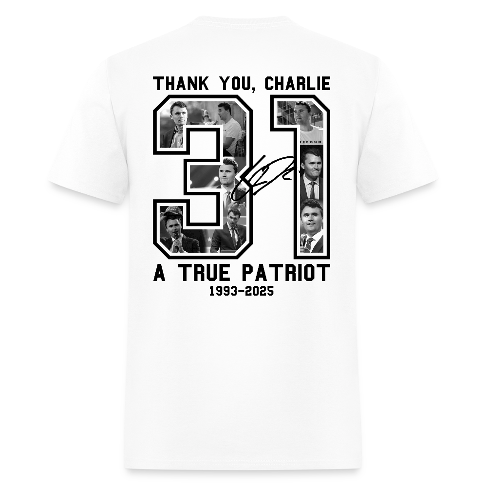 RIP Thank You Charlie Kirk Freedom 31 A True Patriot T Shirt
