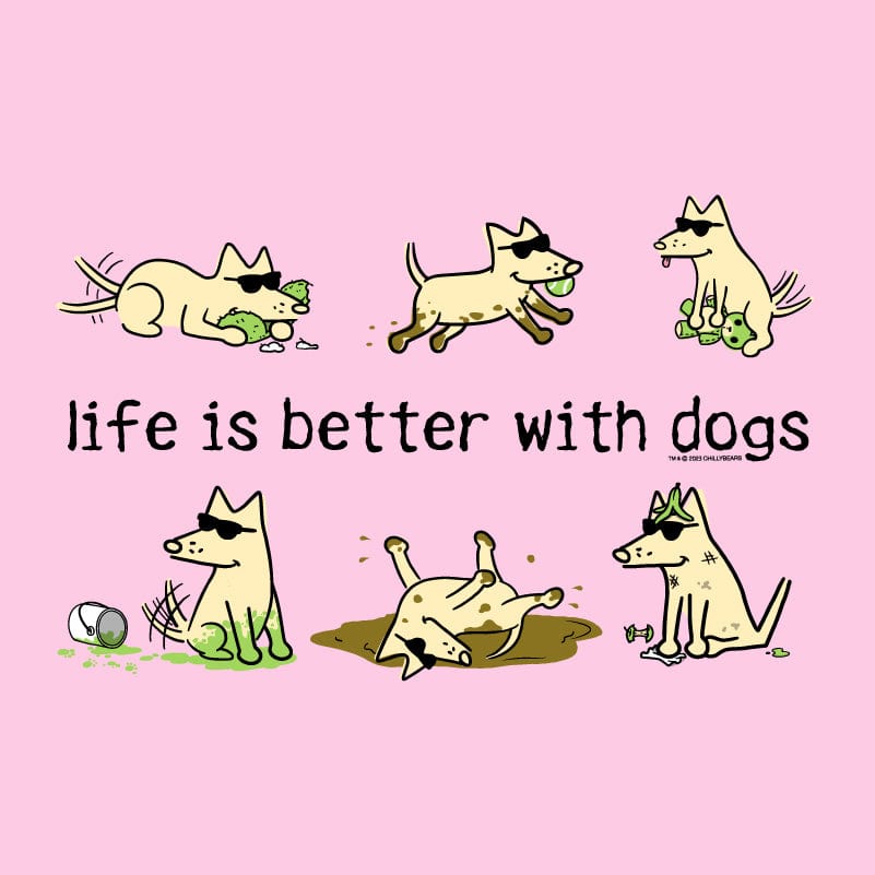 Life Is Better With Dogs - Lightweight Tee Style001