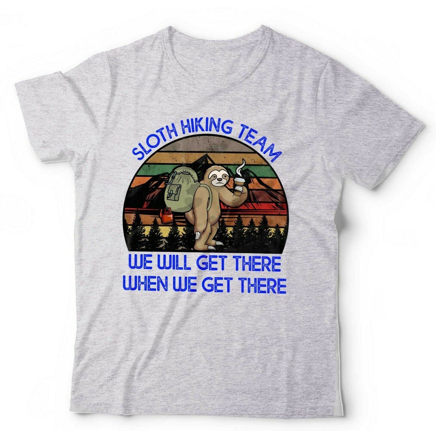 Sloth Hiking Team Tshirt Unisex & Kids