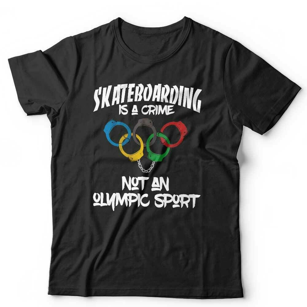 Skateboarding Is A Crime Tshirt Unisex & Kids