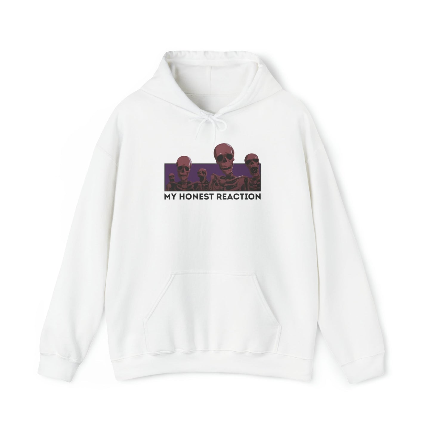 My Honest Reaction Skeletons Hoodie