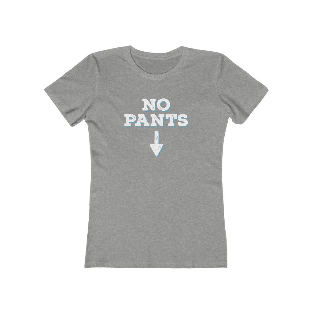 No Pants Women's Boyfriend Tee