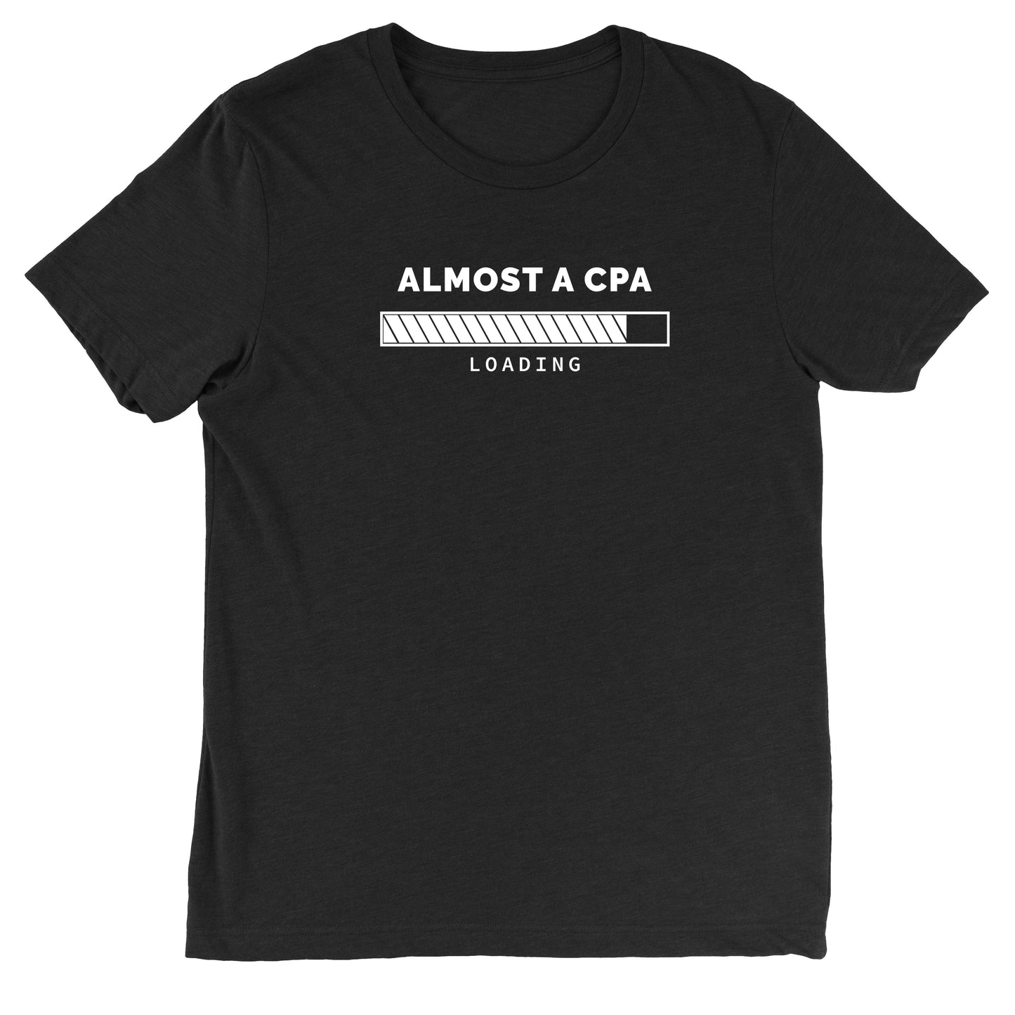 Loading: Almost a CPA Tee