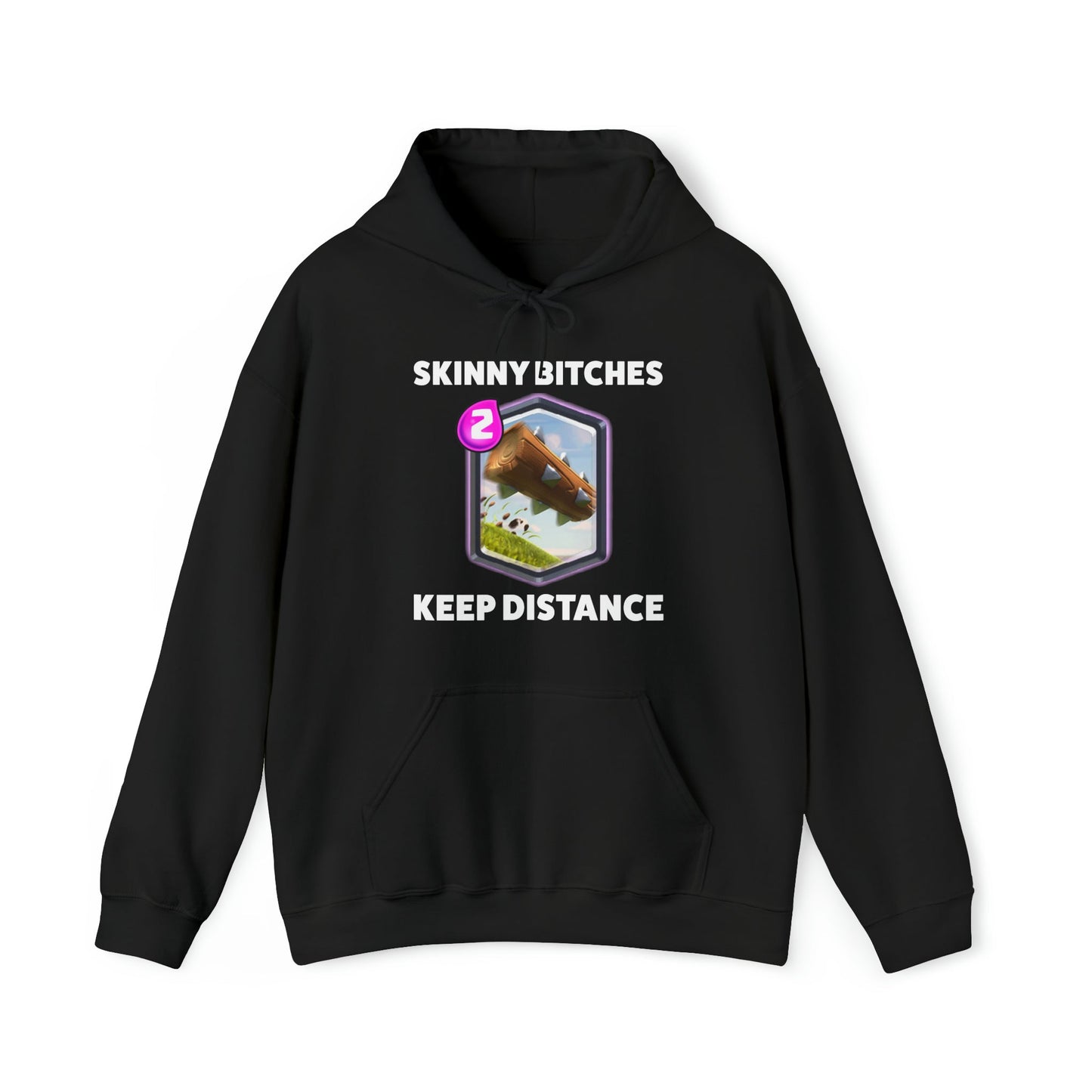Skinny Bitches Keep Distance Hoodie