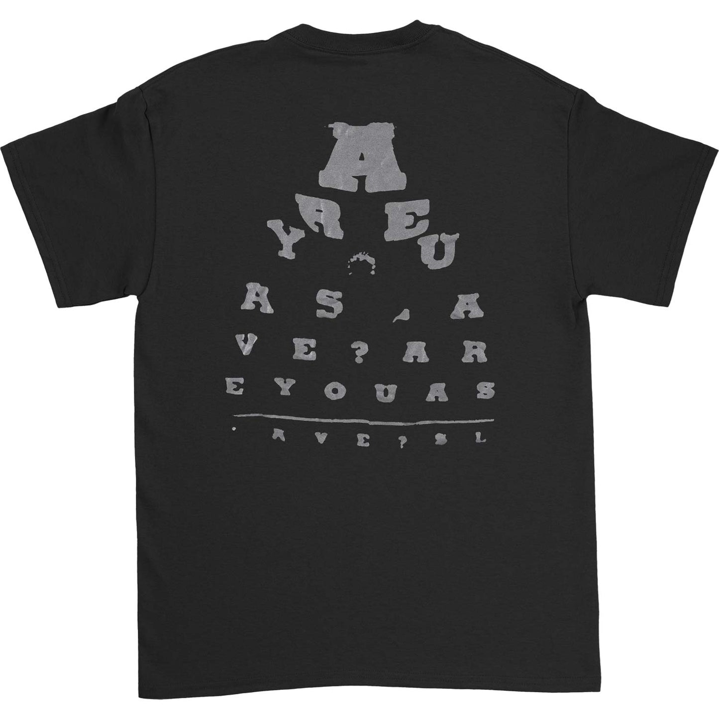 Are You T-shirt