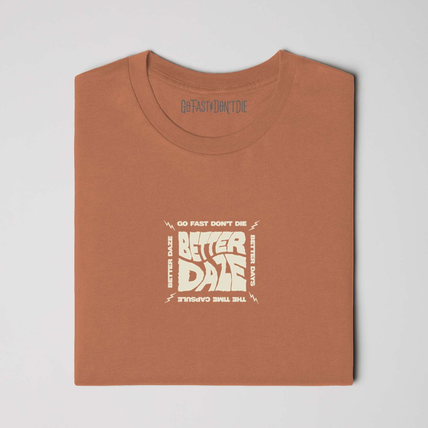 Better Daze Tee
