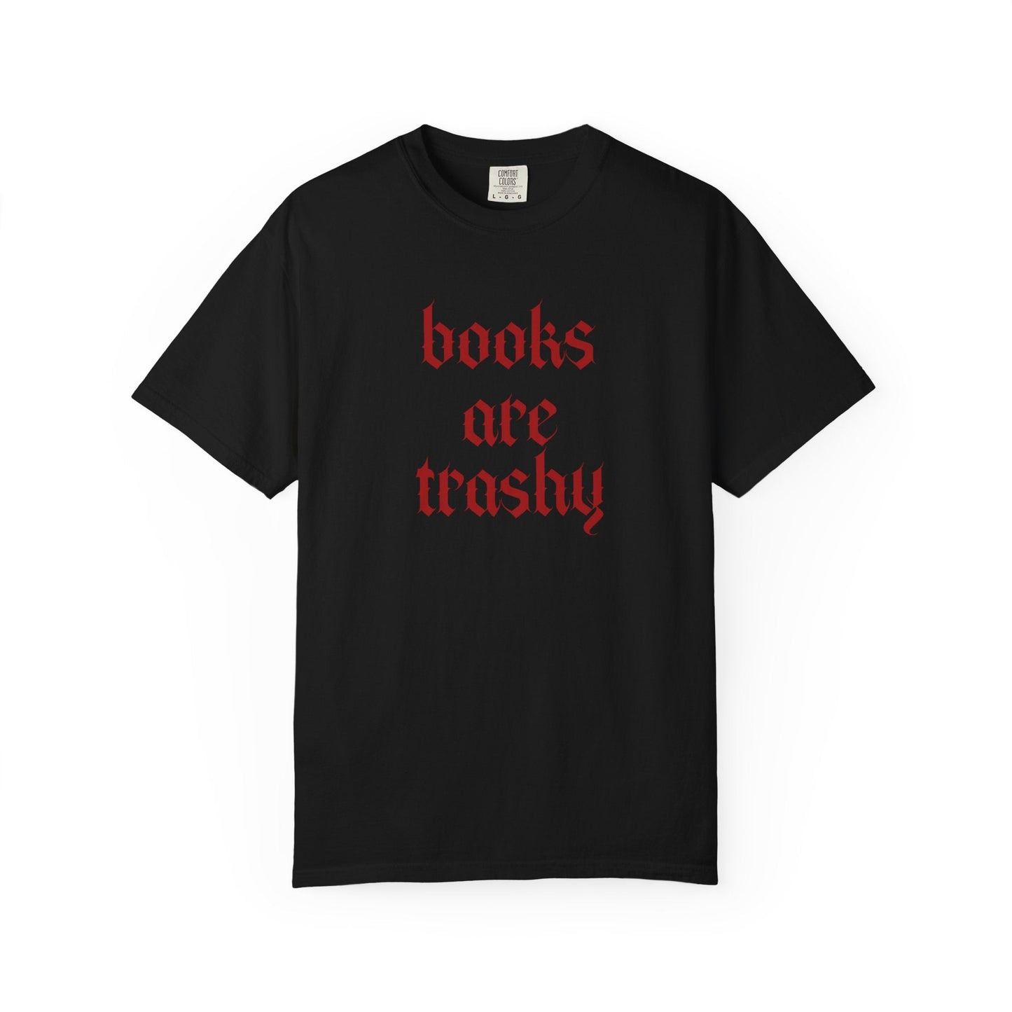 Trashy Tee