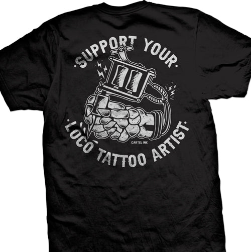 Support Your Loco Tattoo Artist  Men's T-Shirt