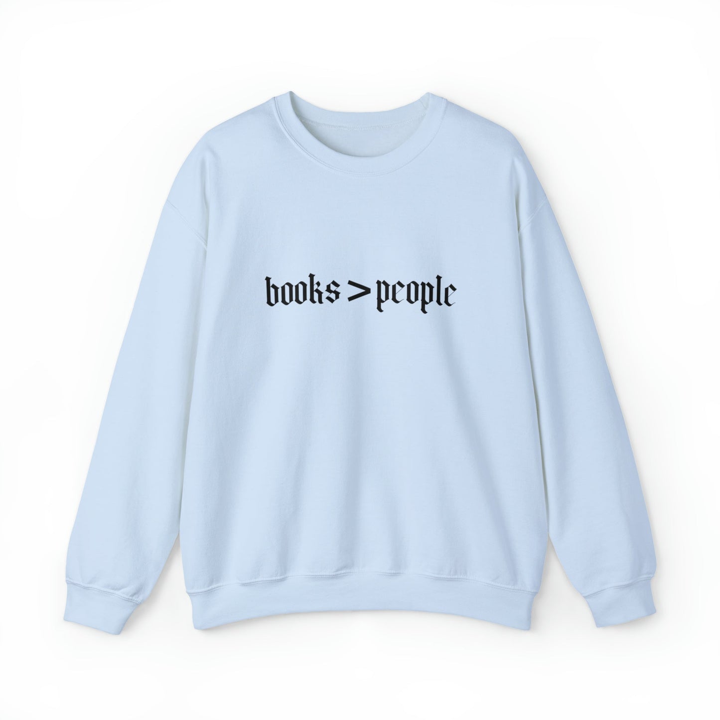 Books Over People Sweatshirt