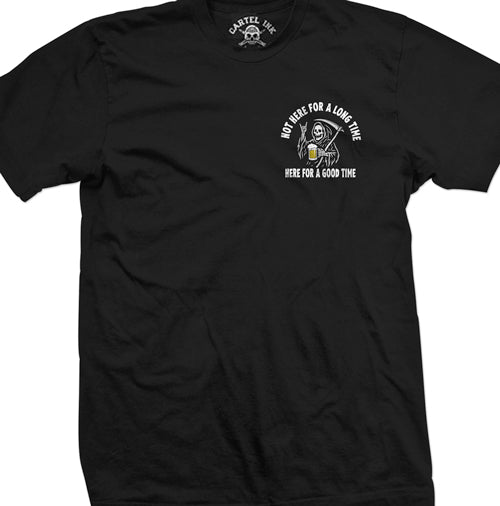 Here for a Good Time Men's T-Shirt