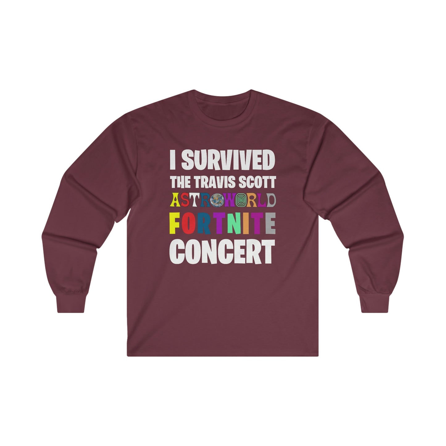 I Survived the Travis Scott Fortnite Concert - Ultra Cotton Long Sleeve Tee - All Colors Style002