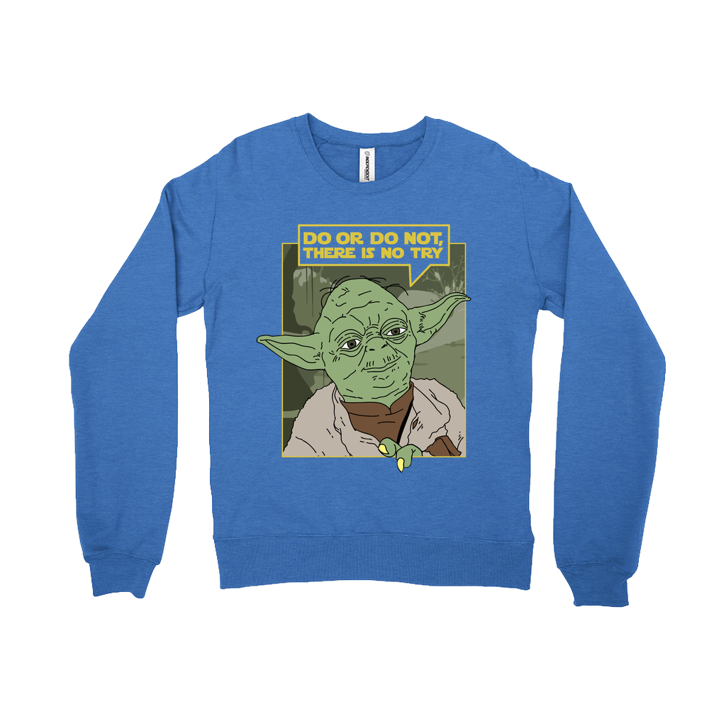 There is No Try Crewneck Sweatshirt