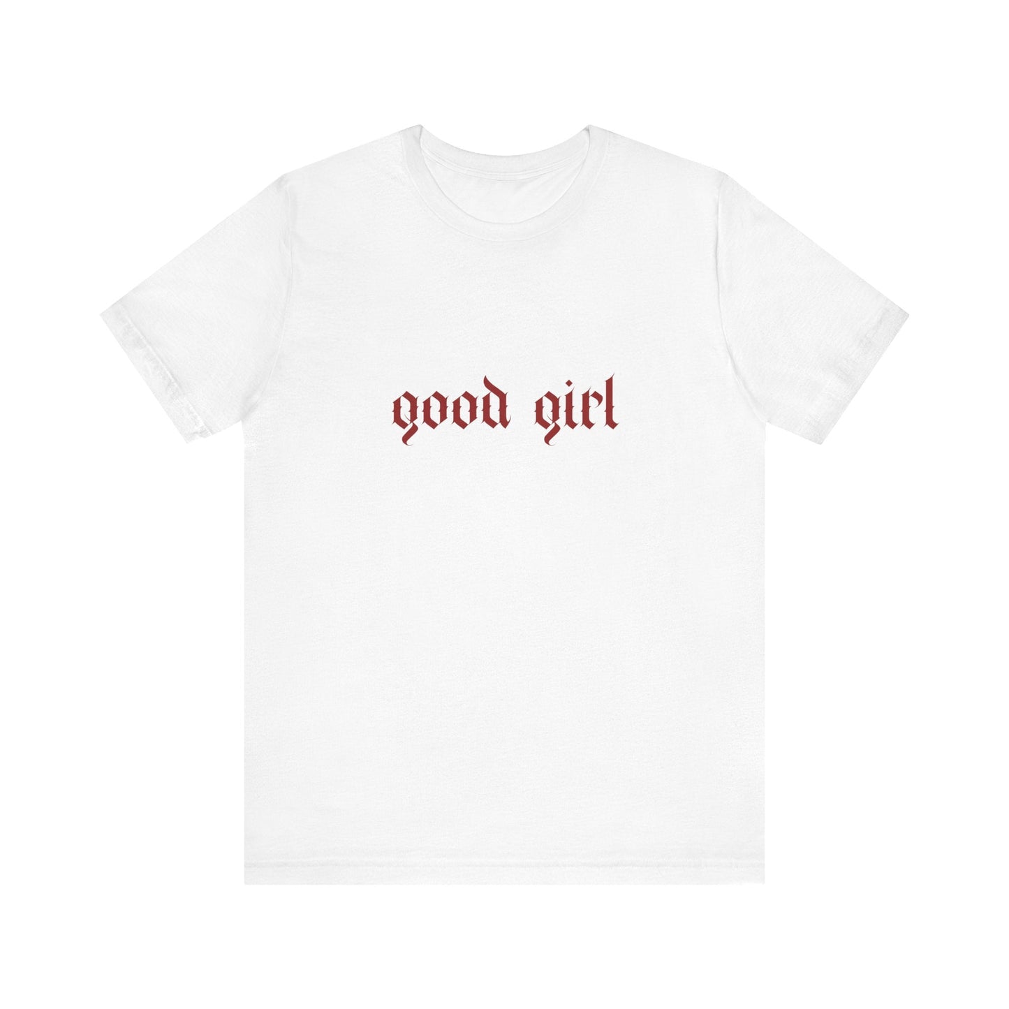Good Girl Tee