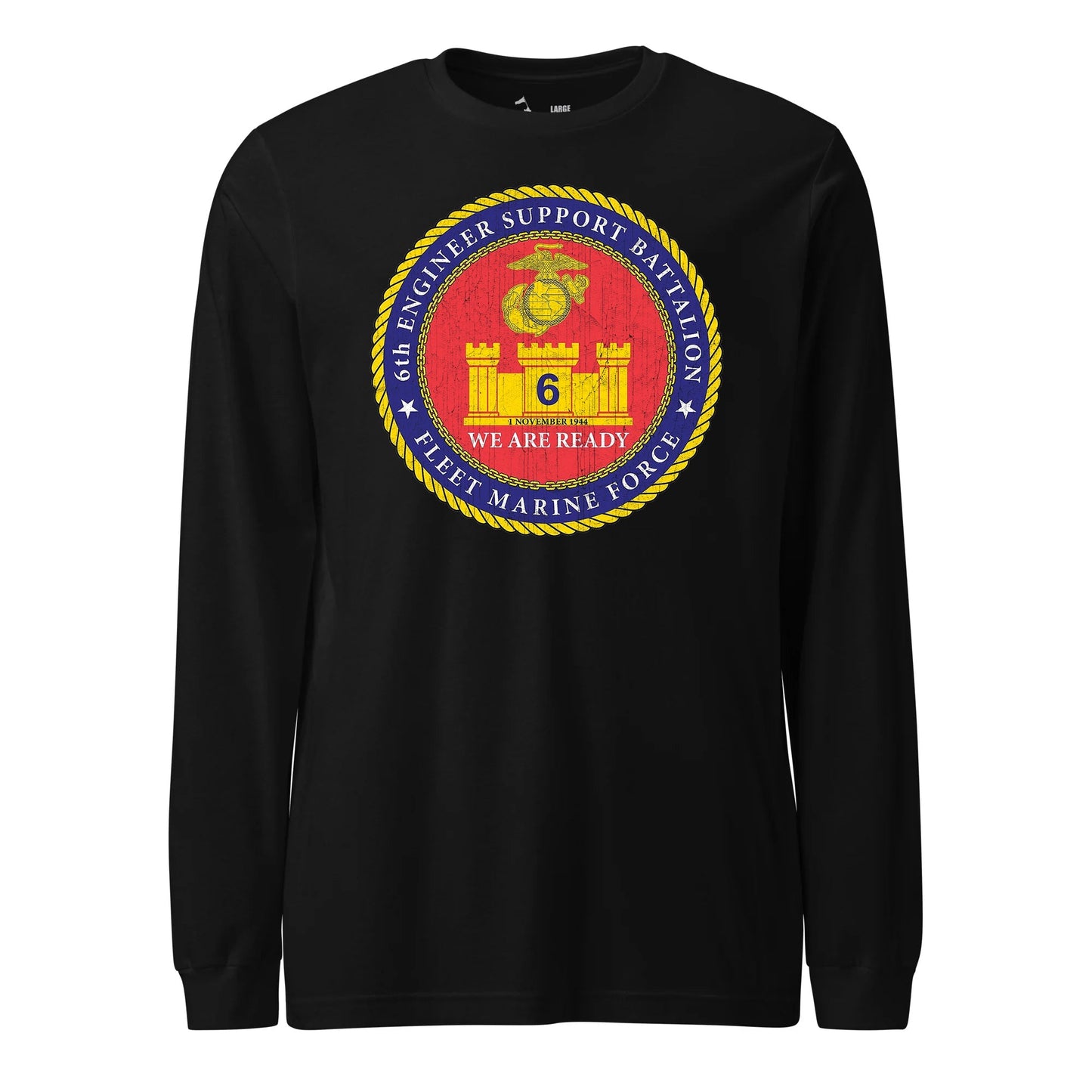 6th Engineer Support Battalion Long Sleeve T-Shirt