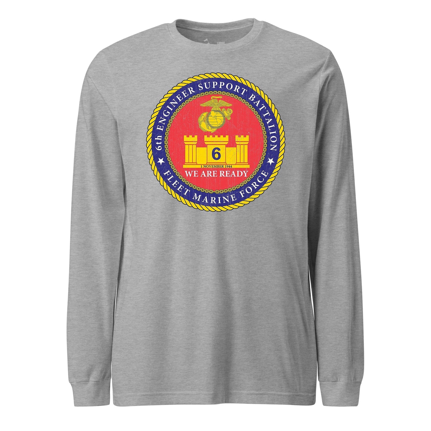 6th Engineer Support Battalion Long Sleeve T-Shirt