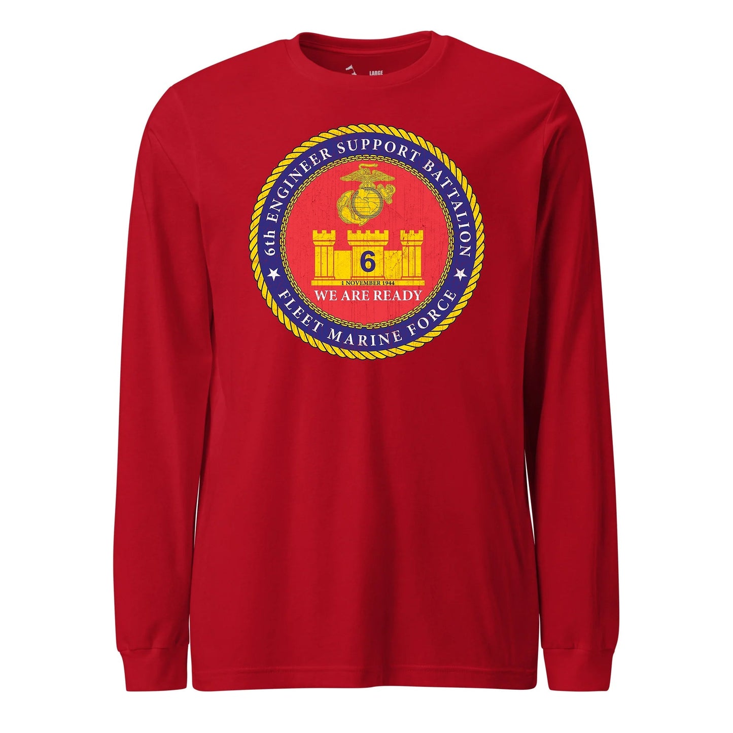 6th Engineer Support Battalion Long Sleeve T-Shirt
