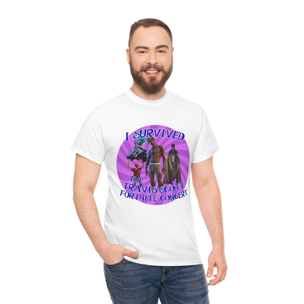 I Survived the Travis Scott Fortnite Concert - Unisex Heavy Cotton Tee - All Colors Style001