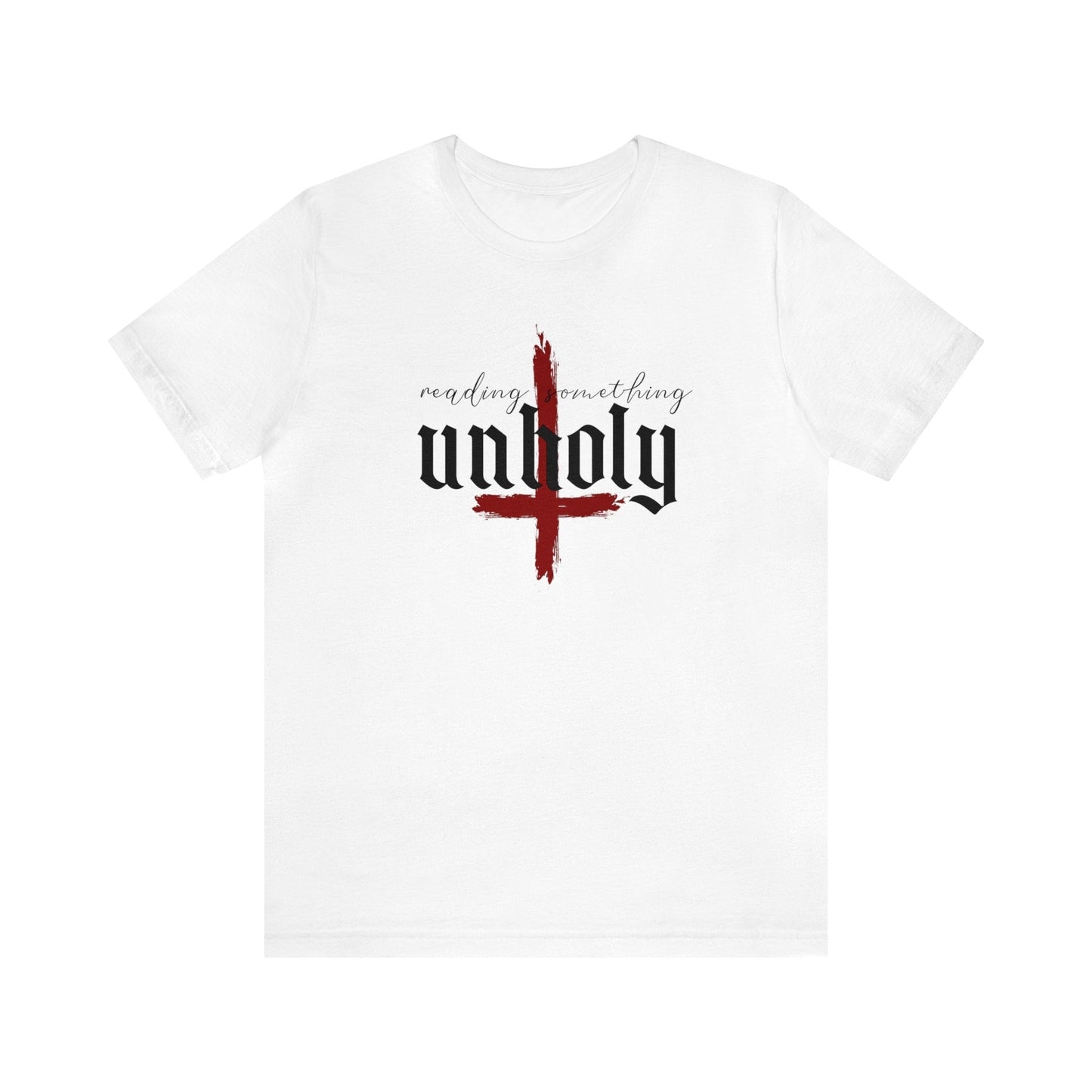 Unholy Tee
