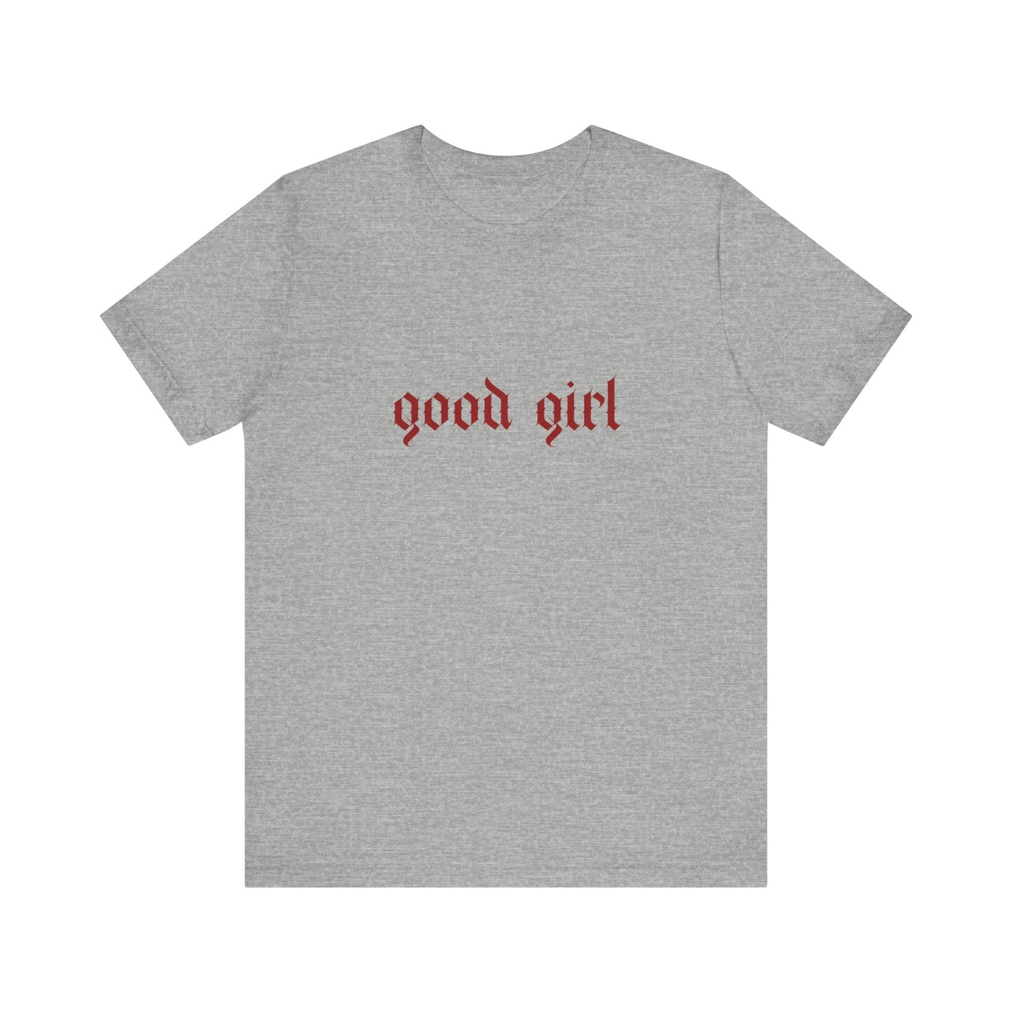 Good Girl Tee