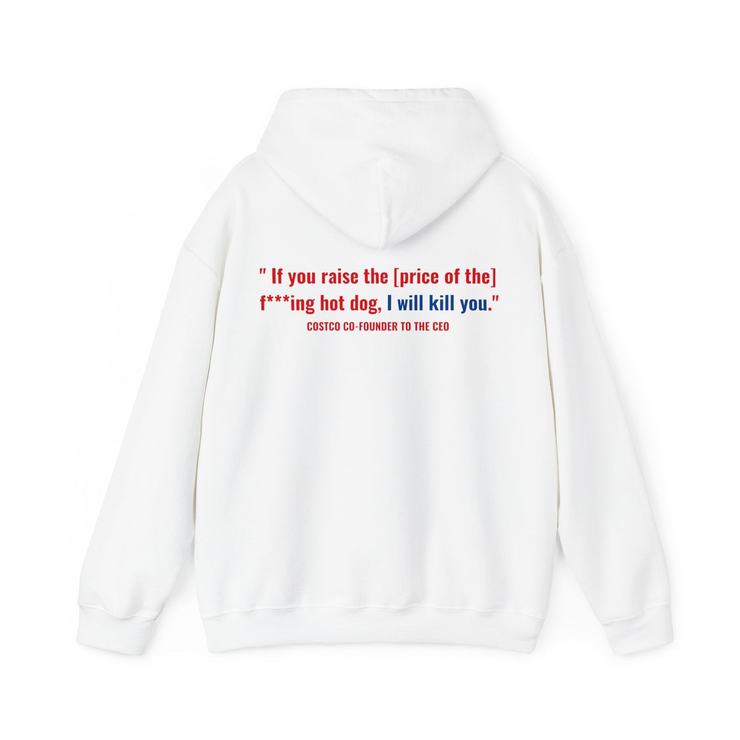 Costco $1.50 Hotdog (with back quote) - Unisex Heavy BlendÃ¢â€žÂ¢ Hooded Sweatshirt
