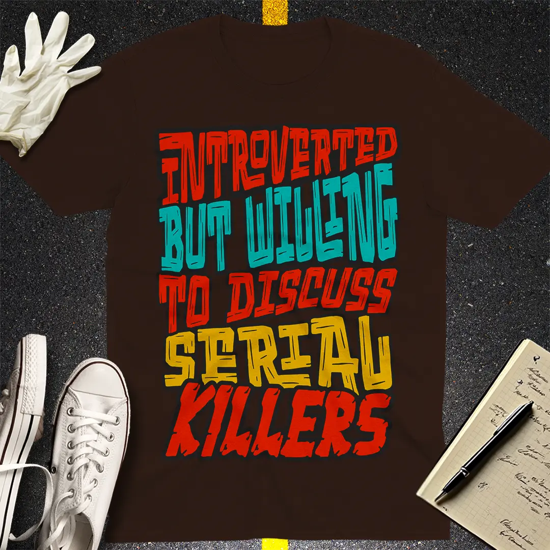 Serial Killer Conversations T-shirt