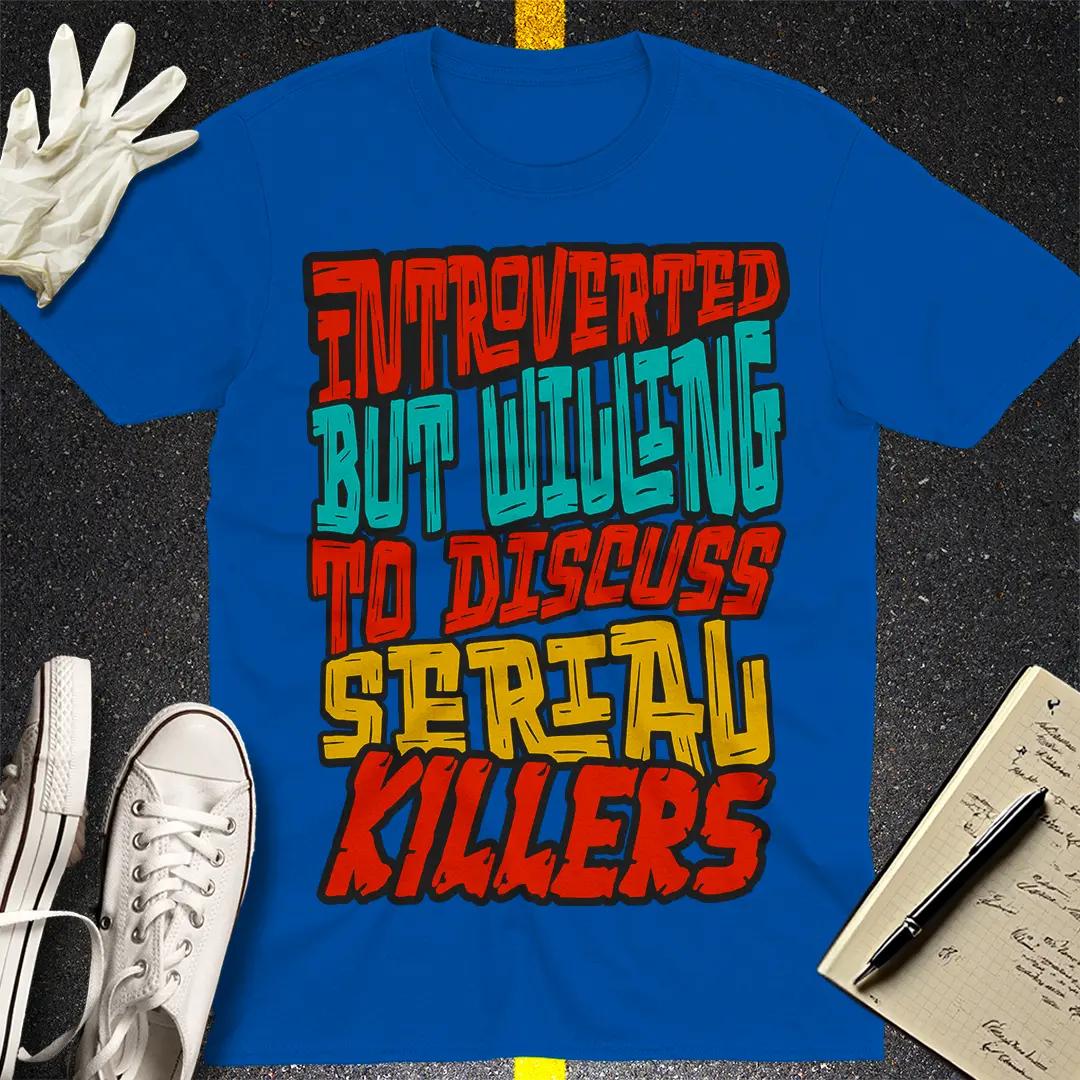 Serial Killer Conversations T-shirt