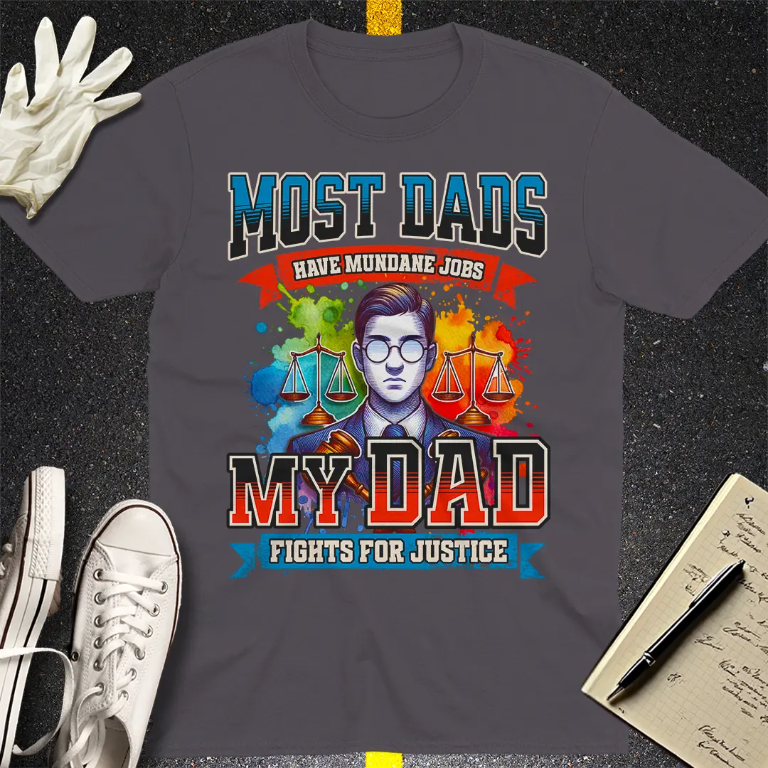 Justice Dad T-shirt