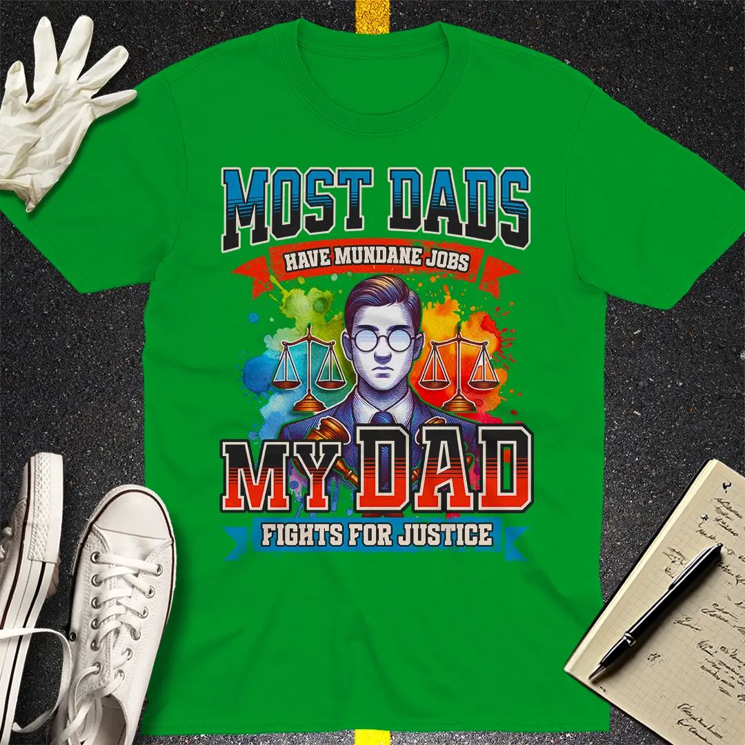 Justice Dad T-shirt