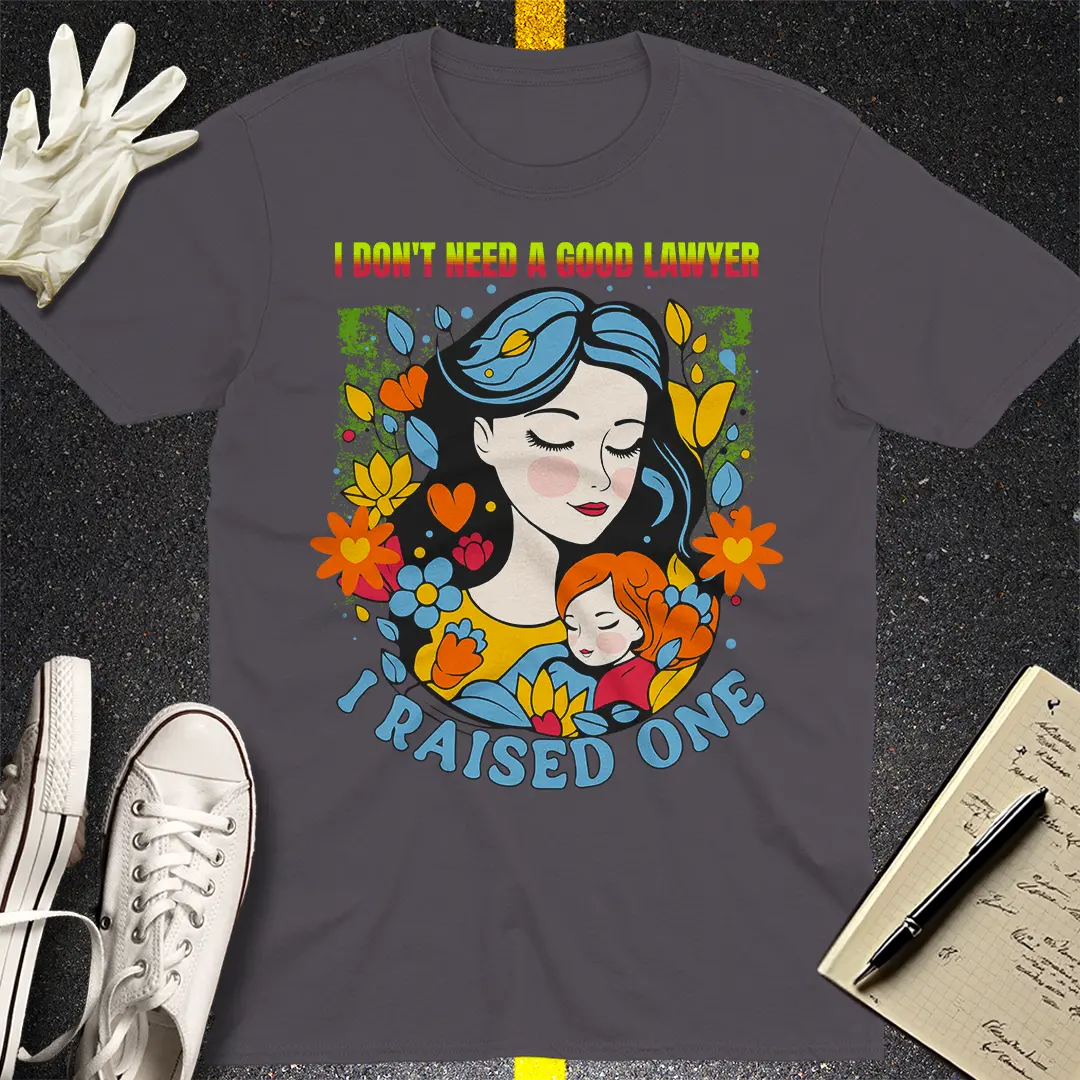 Raised a Lawyer T-shirt