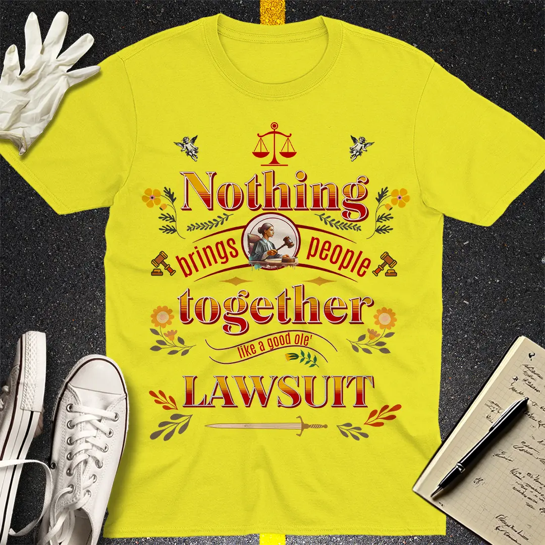 Lawsuit Reunion T-shirt