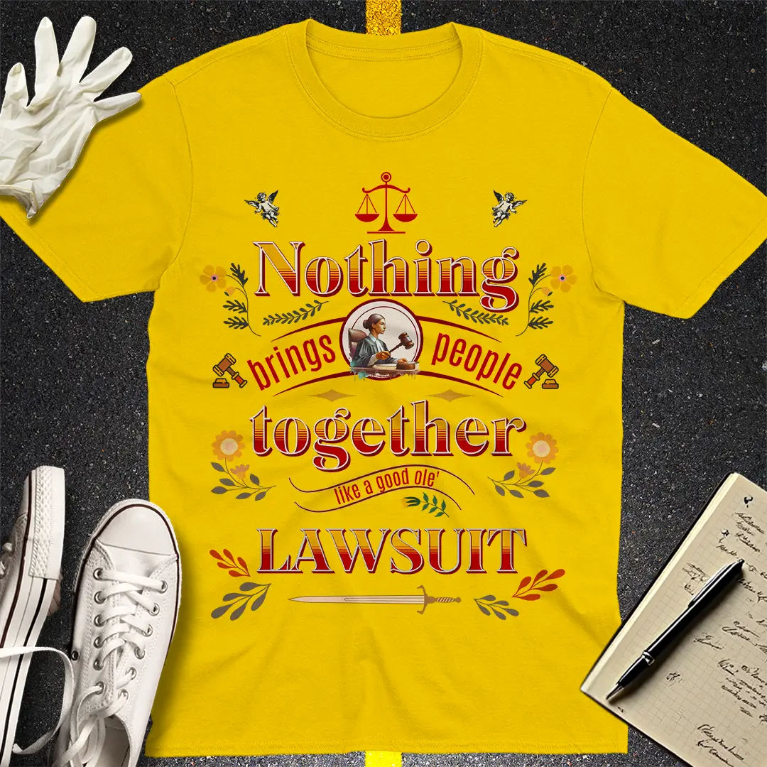 Lawsuit Reunion T-shirt